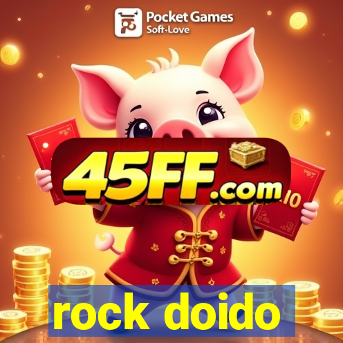 rock doido